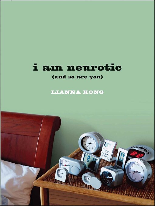 Title details for i am neurotic by Lianna Kong - Available